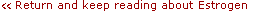 Estrogen Hormones